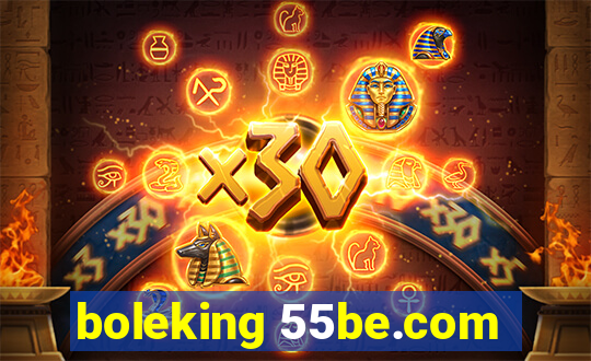 boleking 55be.com